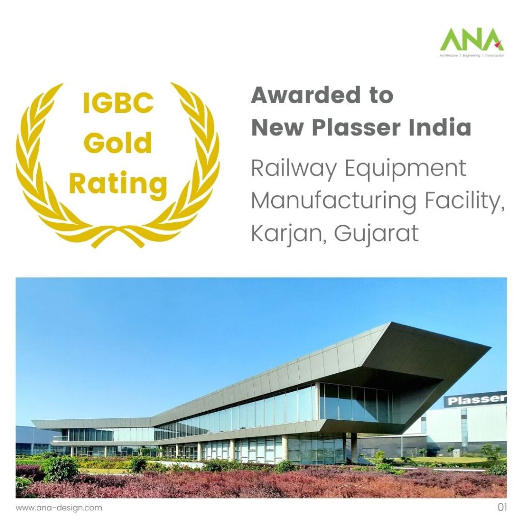 igbc gold rating awarded to new plasser india by ana design studio